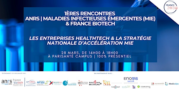 1ères Rencontres  France Biotech & ANRS | Maladies infectieuses émergentes