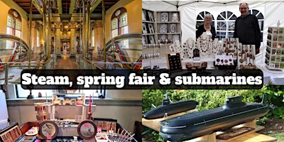 Primaire afbeelding van Spring Fair & Model Submarines steam event, March 31st/April 1st