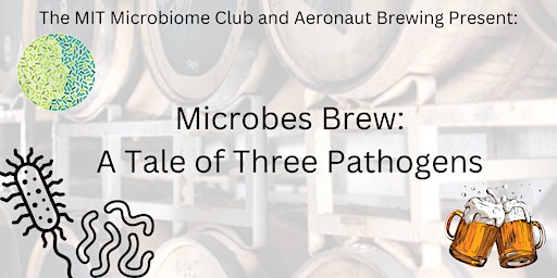 MicrobesBrew: A Tale of Three Pathogens