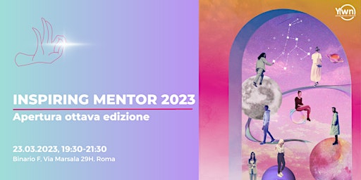 ROMA -  Apertura ottava edizione Inspiring Mentor