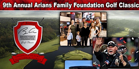 Arians Family Foundation's 9th Annual Golf Classic