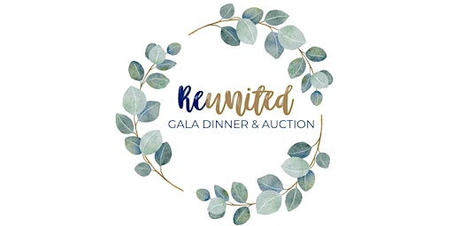 Reunited: Gala Dinner & Auction