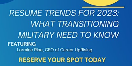 Resume Trends For 2023: What Transitioning Military Need To Know