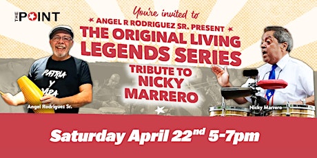 The Original Living Legends Tribute to Nicky Marrero primary image