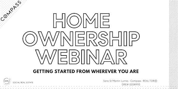 Home Ownership Webinar - Get Started from Wherever You Are