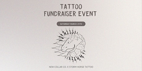 New Collar Collective X Storm Horse Tattoo Fundraiser! primary image