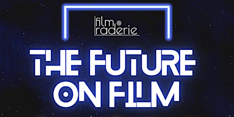 The Future On Film