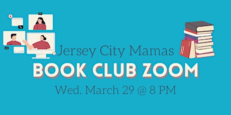 Jersey City Mamas Book Club Virtual Meeting