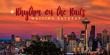 Rhythm on the Rails—A 1-day writing retreat on the train | Portland/Seattle