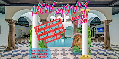 New Money Comedy primary image