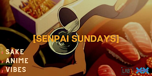 Senpai Sunday (Anime Sunday)