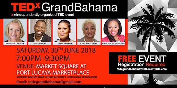 TEDxGrandBahama 2018