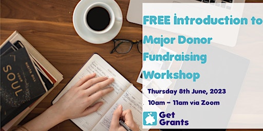 FREE Introduction to Major Donor Fundraising Workshop primary image