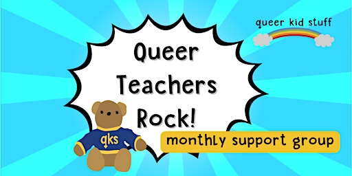 Queer Teachers Rock: Monthly Support Group primary image