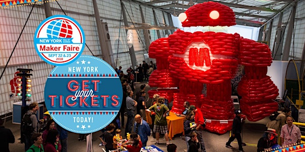 World Maker Faire New York—September 22 & 23, 2018