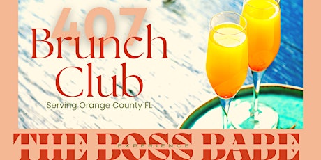 407 Brunch Event - Orange County