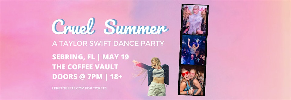 Cruel Summer: A Taylor Swift Inspired Dance Party in Sebring at The Coffee Vault