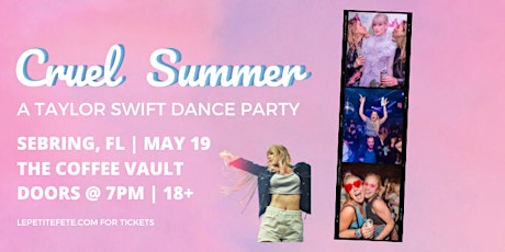 Cruel Summer: A Taylor Swift Inspired Dance Party in Sebring
