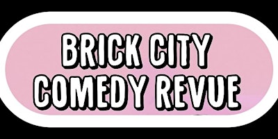 Primaire afbeelding van Brick City Comedy Revue