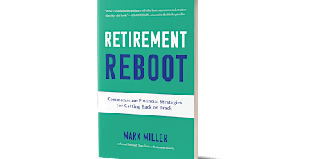 In-Person Author Talk: Retirement Reboot by Mark Miller