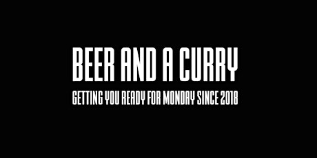 Beer and a Curry X Mainstreet Brewing Co.  primary image