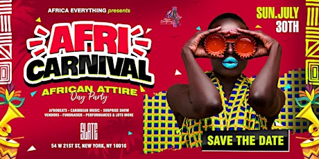Africa Everything 7 Day Party "AFRICARNIVAL" Afrobeats / Caribbean