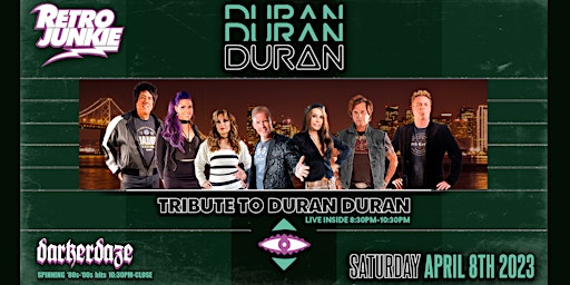 DURAN DURAN DURAN (Tribute Band) + RETROSPEKT (80s New Wave Covers) LIVE!