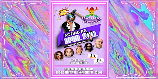 Acting an April FOOL - Drag Show hosted by Javon Love!