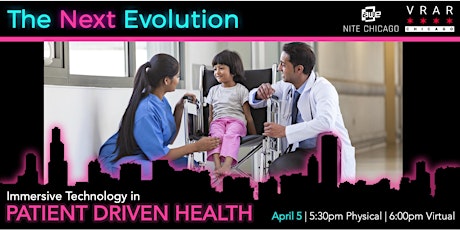 Immagine principale di The Next Evolution of Patient Driven Health | AWE Nite Chicago 