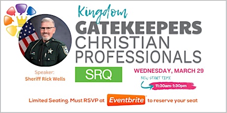 Kingdom Gatekeepers - Christian Professionals Meeting- 3/29/2023