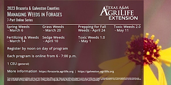 Weed Control in Forages, On-line Series by Brazoria & Galveston