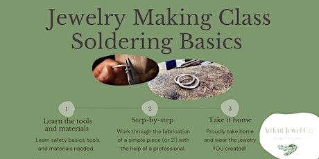 Jewelry Making  Class: Soldering Basics