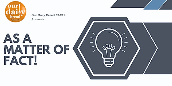 (Online Zoom) CACFP Training | As A Matter of Fact for Kentucky Educators