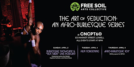 The Art of Seduction: An Afro-Burlesque Series | Exhibit & Film Screening