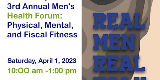 Real Men Charities Presents 3rd Annual Men's Health Forum: Don't Be a Fool