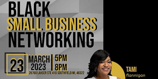 Black Small Business Networking ft. Tami Flannigan