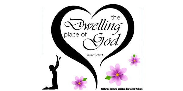 The Dwelling Place of God - NEBA 2023 Women's Conference