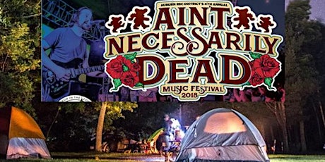 Camping Pass for 2018 Ain't Necessarily Dead Fest ft. Stu Allen & Scott Pemberton primary image