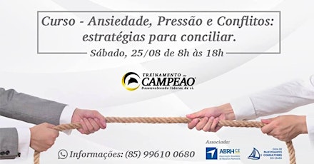 Imagem principal do evento Ansiedade, Pressão e Conflitos: estratégias para conciliar.