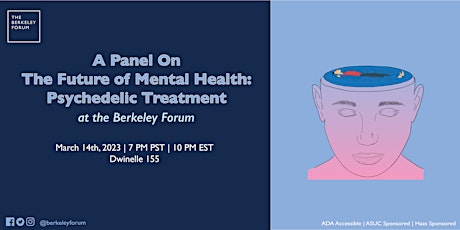 Psychedelics and Mental Health Panel at the Berkeley Forum