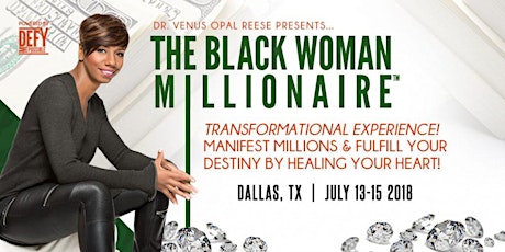 Black Woman Millionaire Transformational Experience! primary image