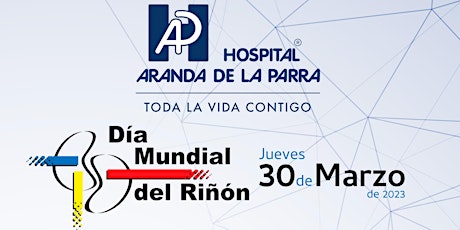 Imagem principal do evento Día Mundial del Riñón / Hospital Aranda de la Parra