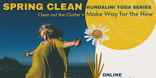 Spring Clean  - ONLINE Kundalini Series