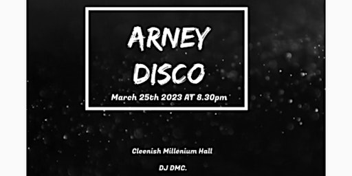 Arney Under 16 Disco