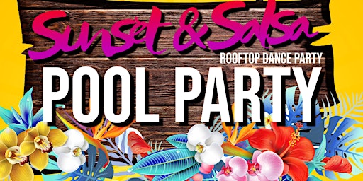 Salsa Rooftop Pool Party primary image