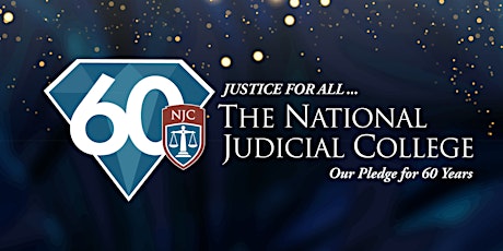NJC 60th Anniversary Miami Celebration - Upholding the Rule of Law