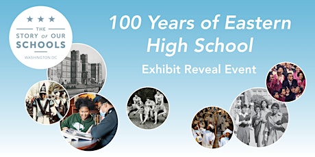 100 Years of Eastern High School Exhibit Reveal