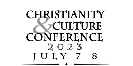 2023 Christianity & Culture Conference - Competing Stories: God & the World