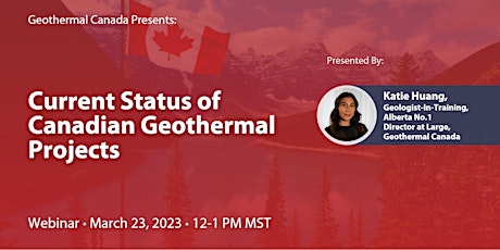Current Status of Canadian Geothermal Projects