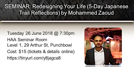 SEMINAR: Redesigning Your Life (5-Day Japanese Trail Reflections) by Mohammed Zaoud primary image